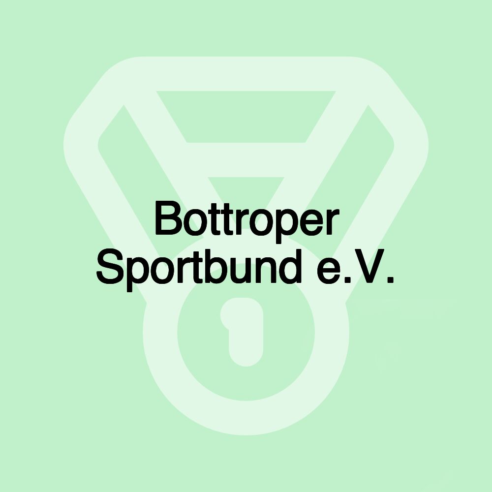 Bottroper Sportbund e.V. Bottroper Sportbund e.V.