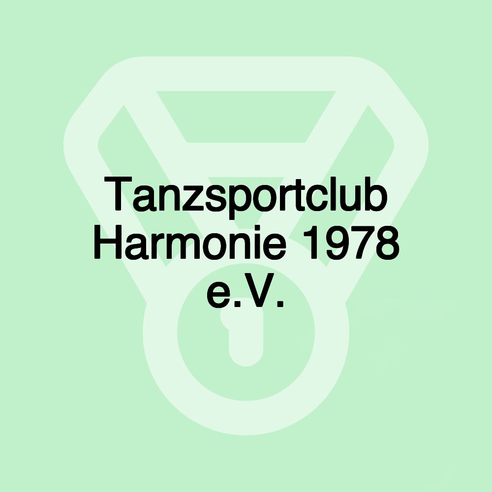 Tanzsportclub Harmonie 1978 e.V. Tanzsportclub Harmonie 1978 e.V.