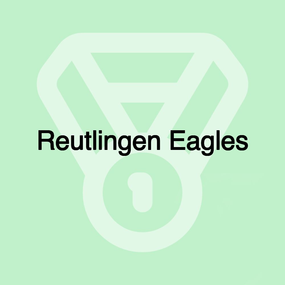 Reutlingen Eagles Reutlingen Eagles