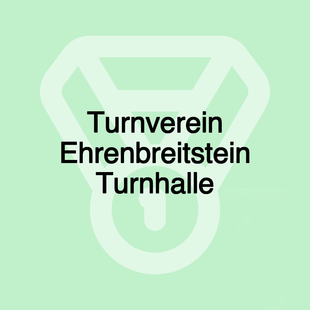 Turnverein Ehrenbreitstein Turnhalle Turnverein Ehrenbreitstein Turnhalle