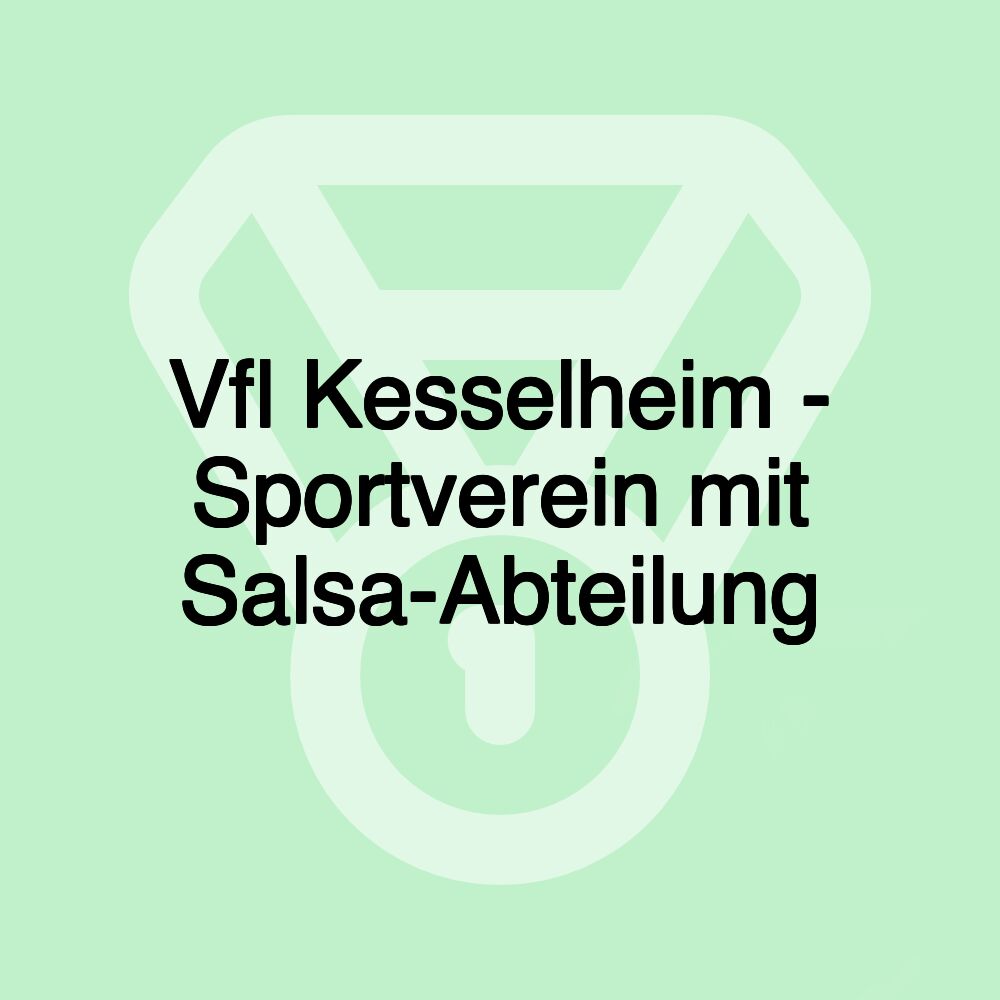 Vfl Kesselheim - Sportverein mit Salsa-Abteilung