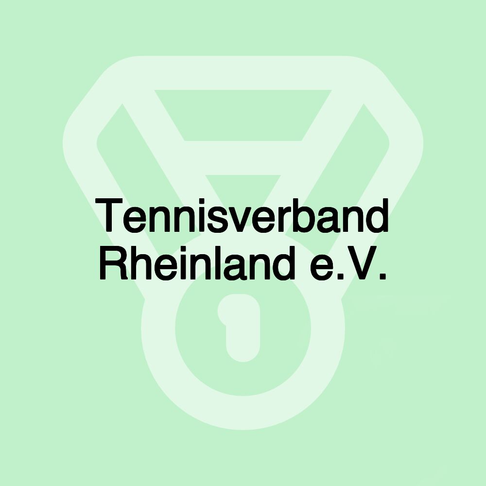 Tennisverband Rheinland e.V.