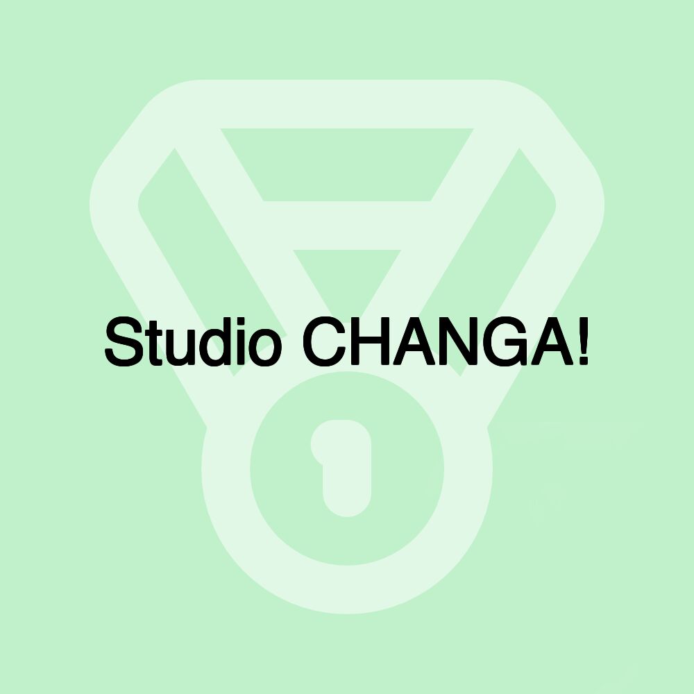 Studio CHANGA!
