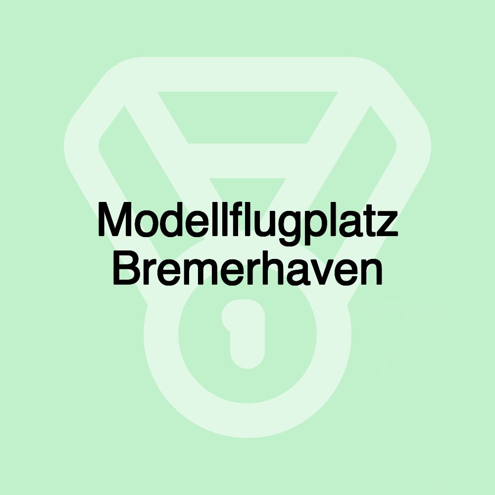 Modellflugplatz Bremerhaven