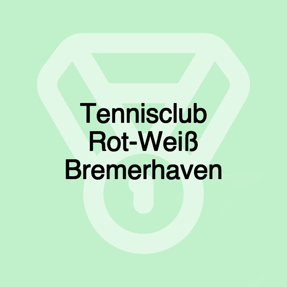 Tennisclub Rot-Weiß Bremerhaven