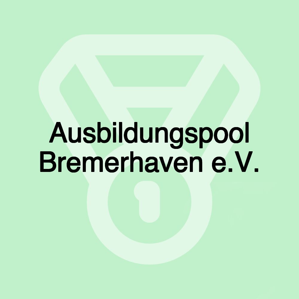 Ausbildungspool Bremerhaven e.V.