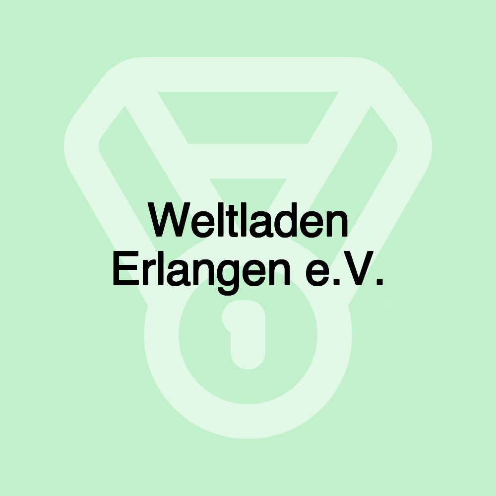 Weltladen Erlangen e.V.