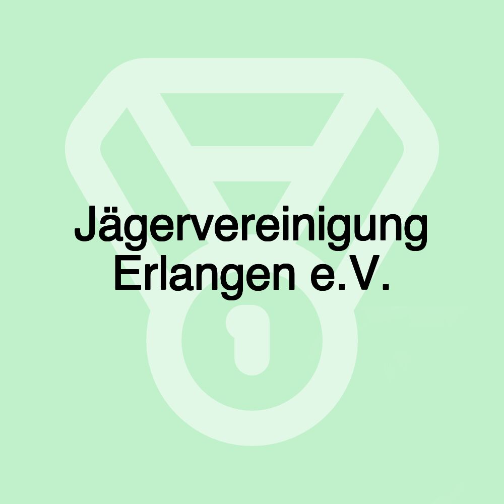 Jägervereinigung Erlangen e.V. Jägervereinigung Erlangen e.V.