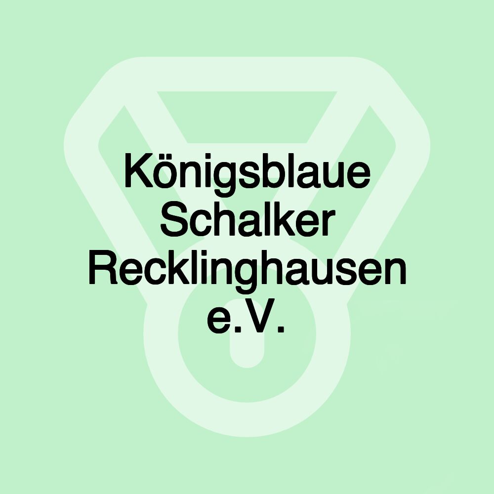 Königsblaue Schalker Recklinghausen e.V.