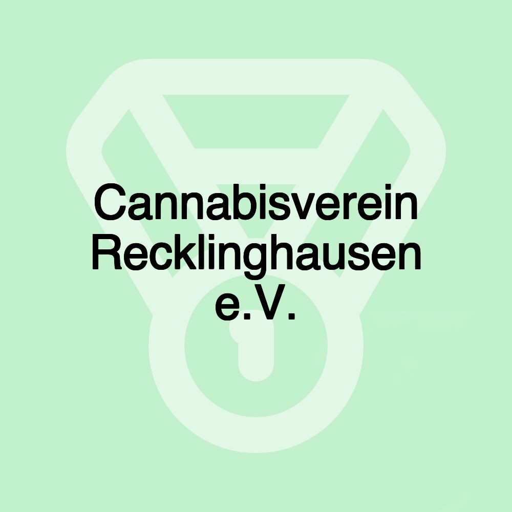 Cannabisverein Recklinghausen e.V.