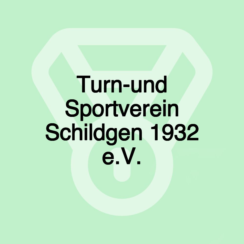 Turn-und Sportverein Schildgen 1932 e.V.