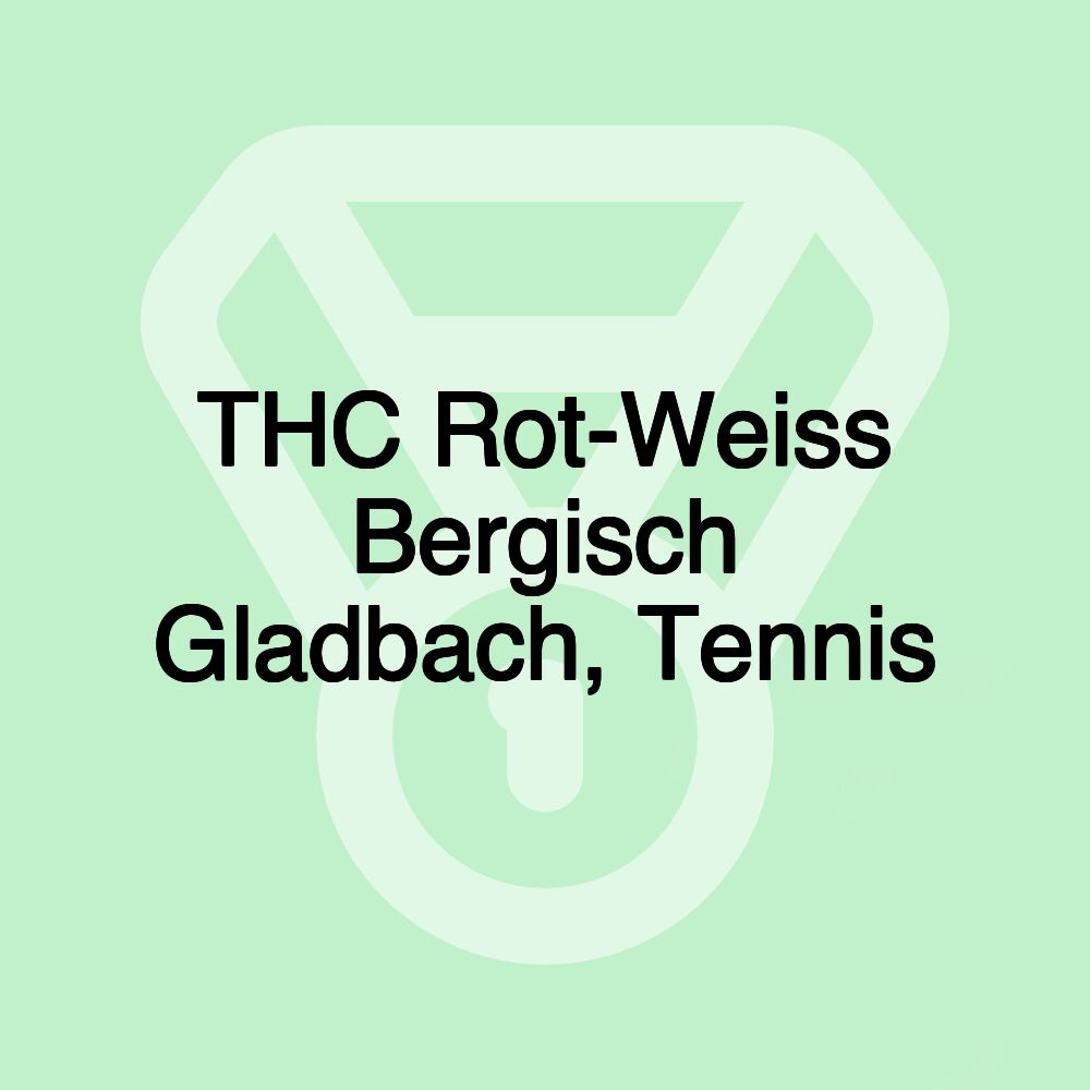 THC Rot-Weiss Bergisch Gladbach, Tennis