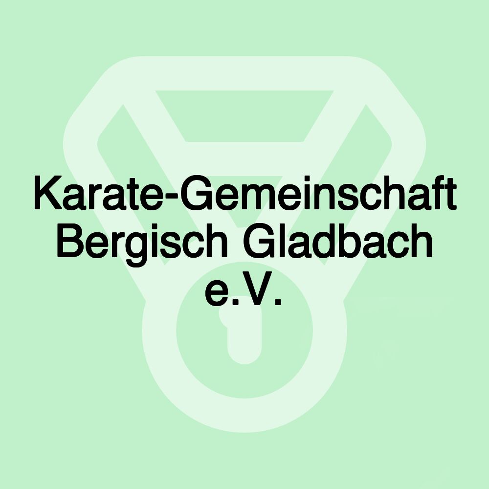 Karate-Gemeinschaft Bergisch Gladbach e.V.