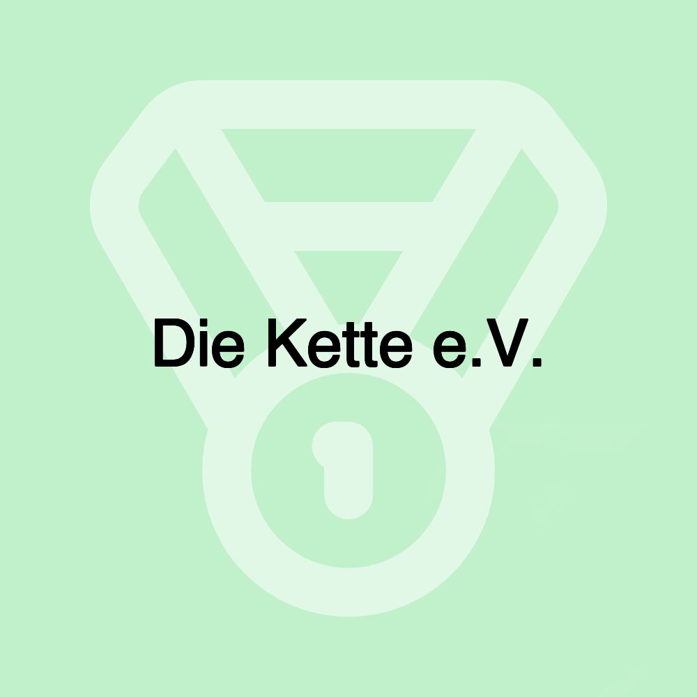 Die Kette e.V.
