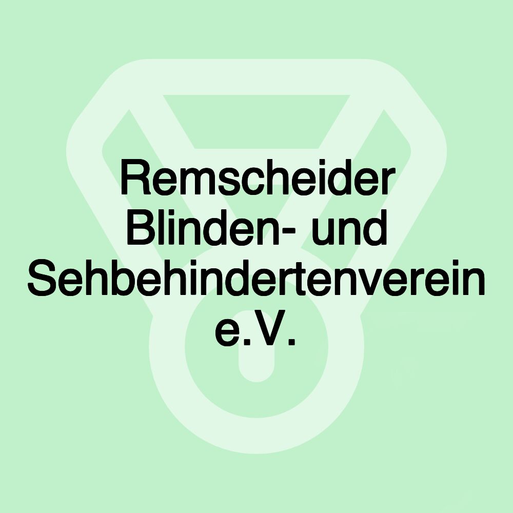 Remscheider Blinden- und Sehbehindertenverein e.V.