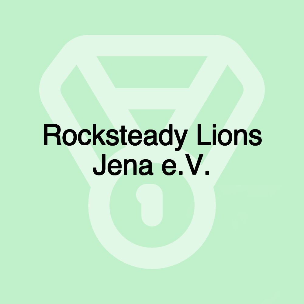 Rocksteady Lions Jena e.V.