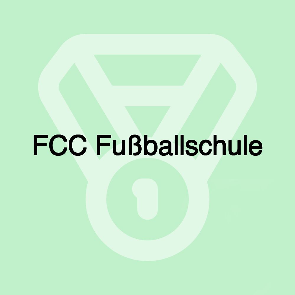 FCC Fußballschule FCC Fußballschule