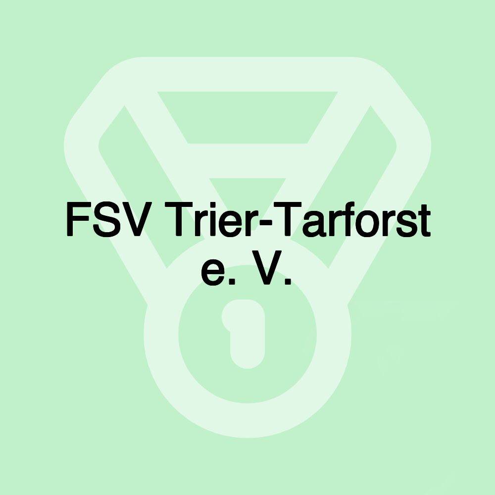 FSV Trier-Tarforst e. V.