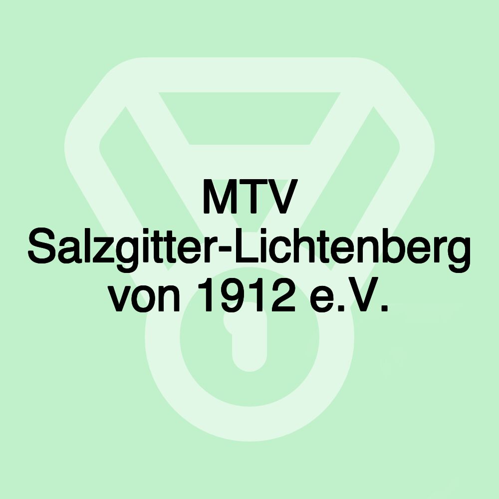 MTV Salzgitter-Lichtenberg von 1912 e.V.