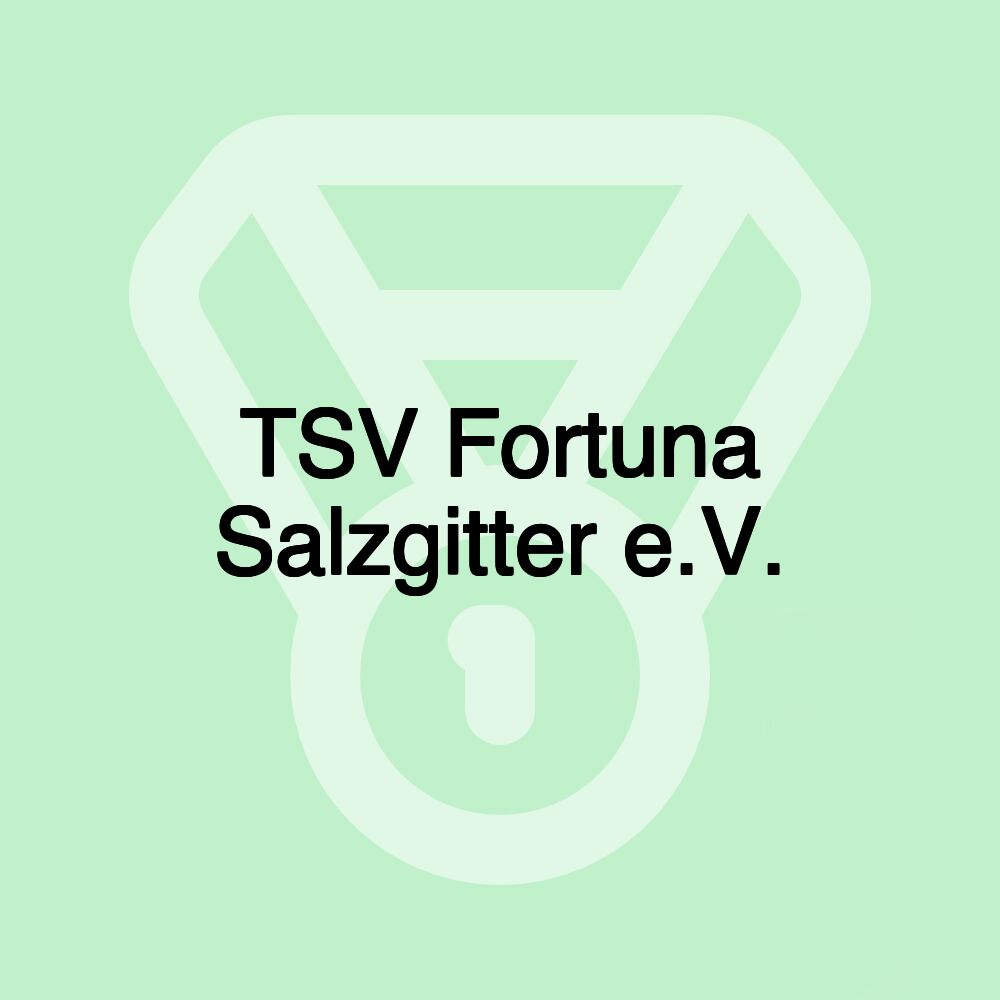 TSV Fortuna Salzgitter e.V.