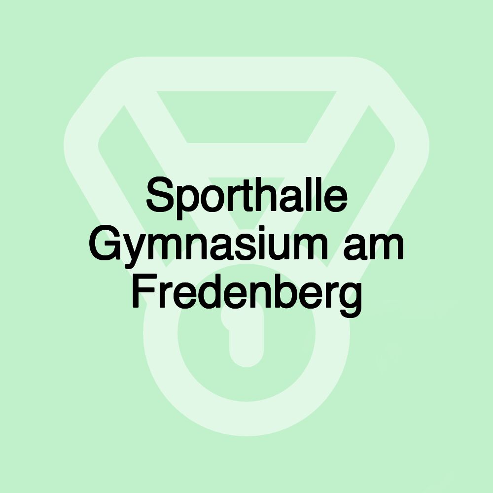 Sporthalle Gymnasium am Fredenberg