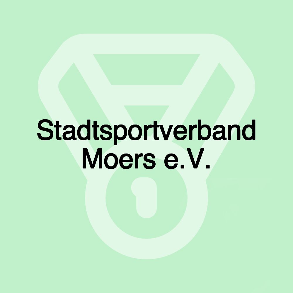 Stadtsportverband Moers e.V. Stadtsportverband Moers e.V.