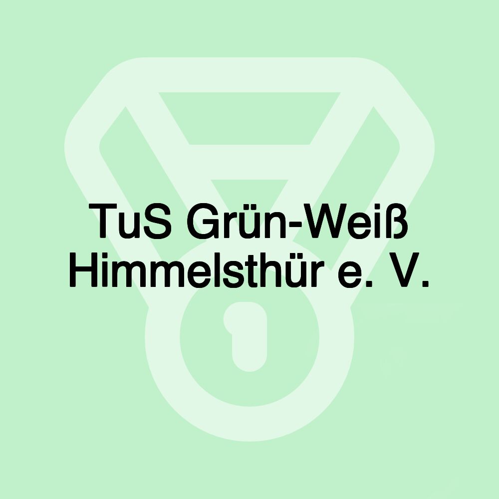 TuS Grün-Weiß Himmelsthür e. V. TuS Grün-Weiß Himmelsthür e. V.
