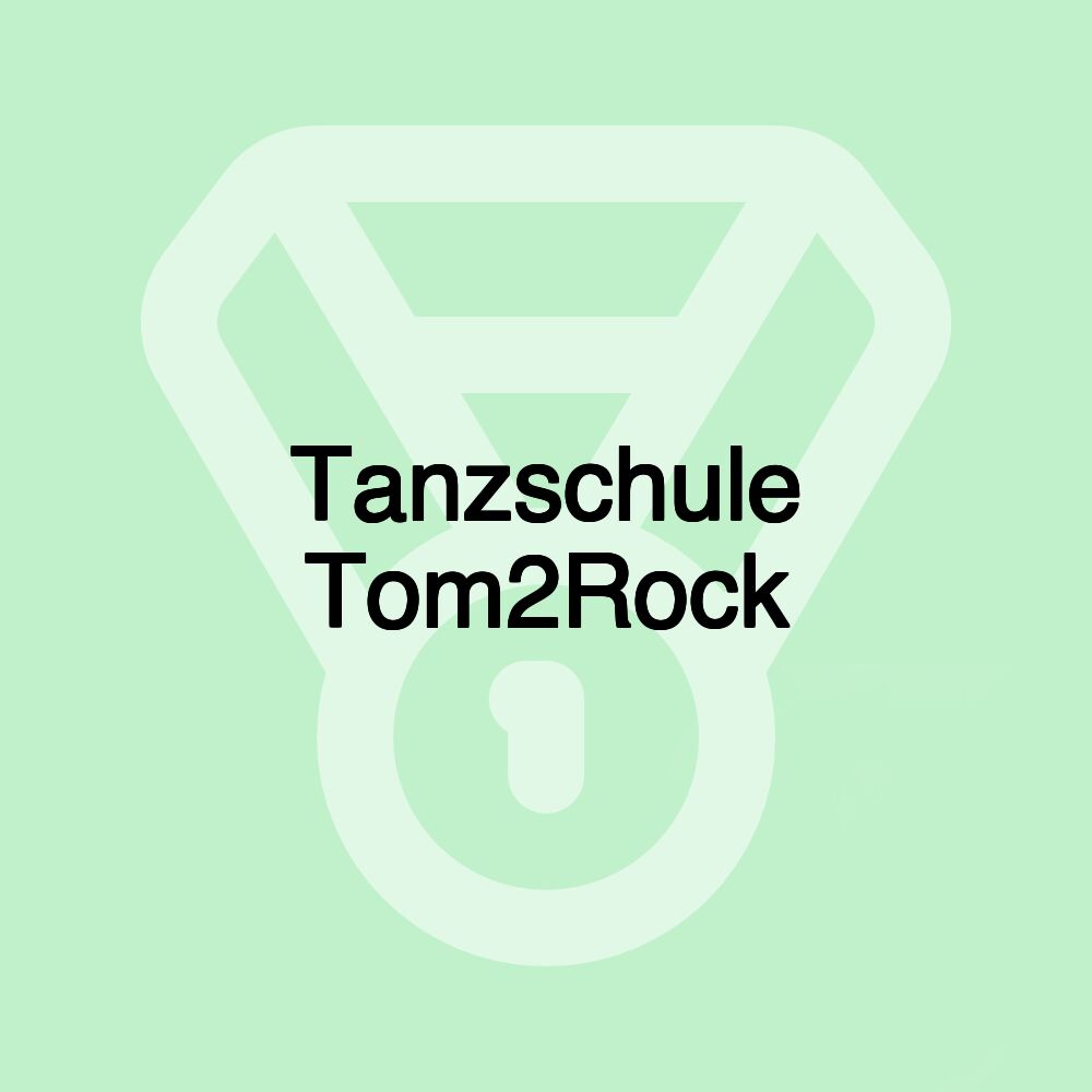 Tanzschule Tom2Rock