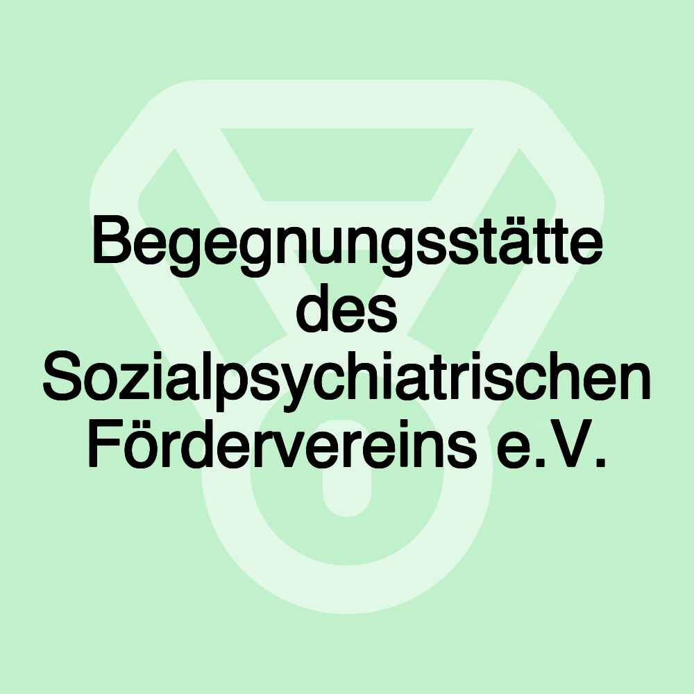 Begegnungsstätte des Sozialpsychiatrischen Fördervereins e.V.