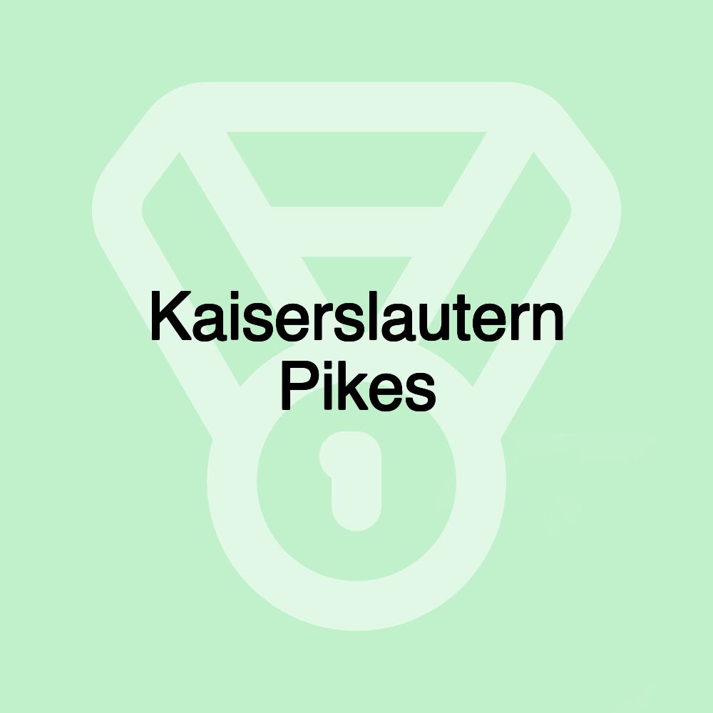 Kaiserslautern Pikes Kaiserslautern Pikes