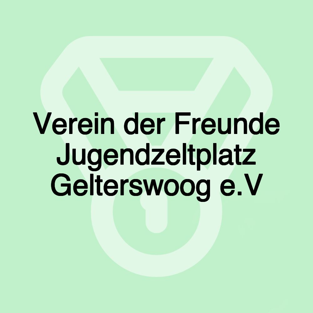 Verein der Freunde Jugendzeltplatz Gelterswoog e.V