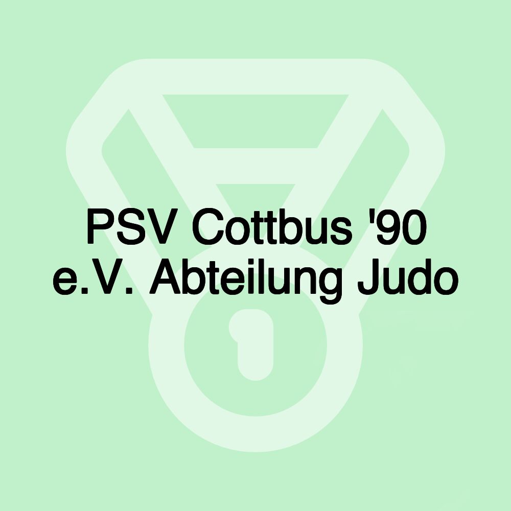 PSV Cottbus '90 e.V. Abteilung Judo