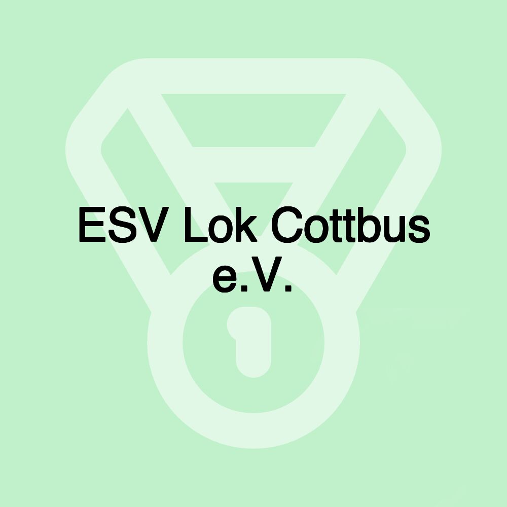 ESV Lok Cottbus e.V.