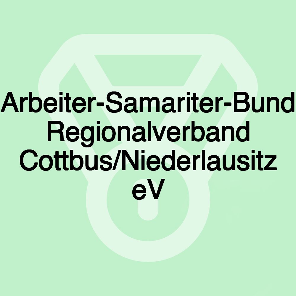 Arbeiter-Samariter-Bund Regionalverband Cottbus/Niederlausitz eV Arbeiter-Samariter-Bund Regionalverband Cottbus/Niederlausitz eV