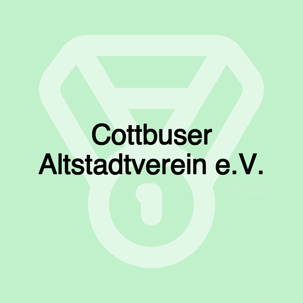 Cottbuser Altstadtverein e.V.