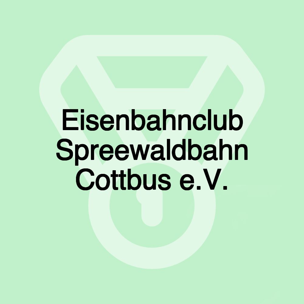 Eisenbahnclub Spreewaldbahn Cottbus e.V. Eisenbahnclub Spreewaldbahn Cottbus e.V.