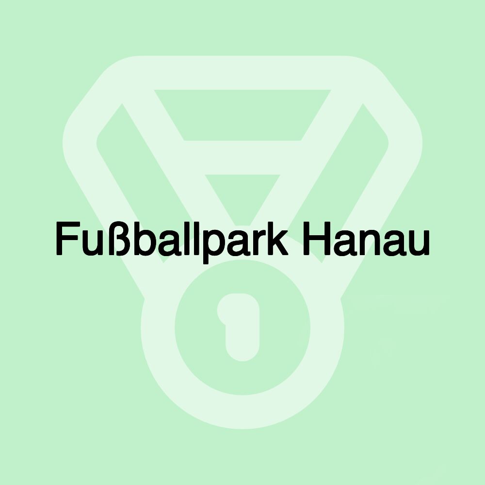 Fußballpark Hanau Fußballpark Hanau