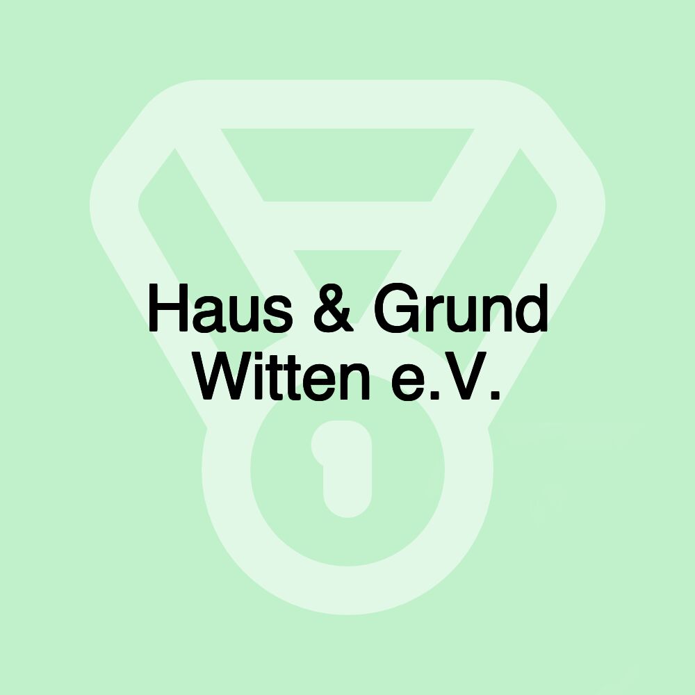 Haus & Grund Witten e.V. Haus & Grund Witten e.V.