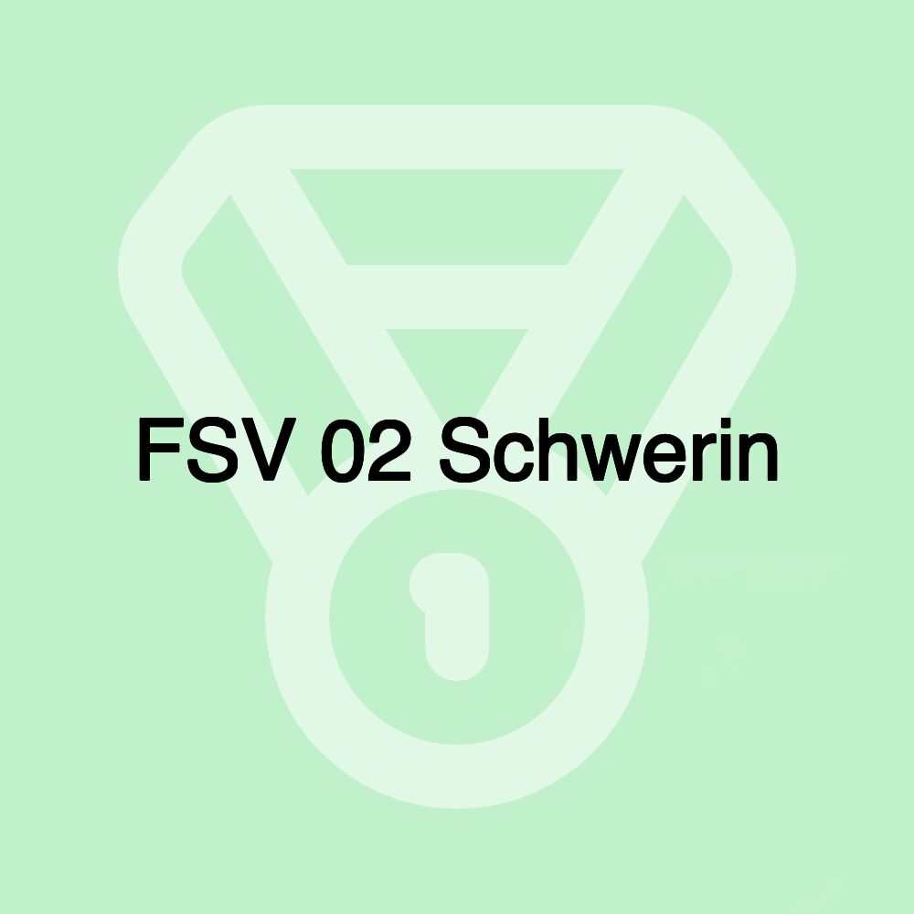 FSV 02 Schwerin