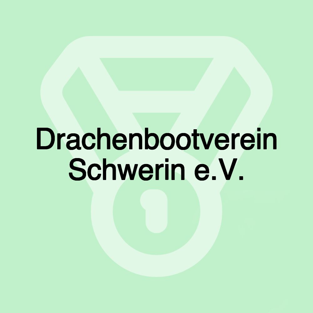 Drachenbootverein Schwerin e.V.