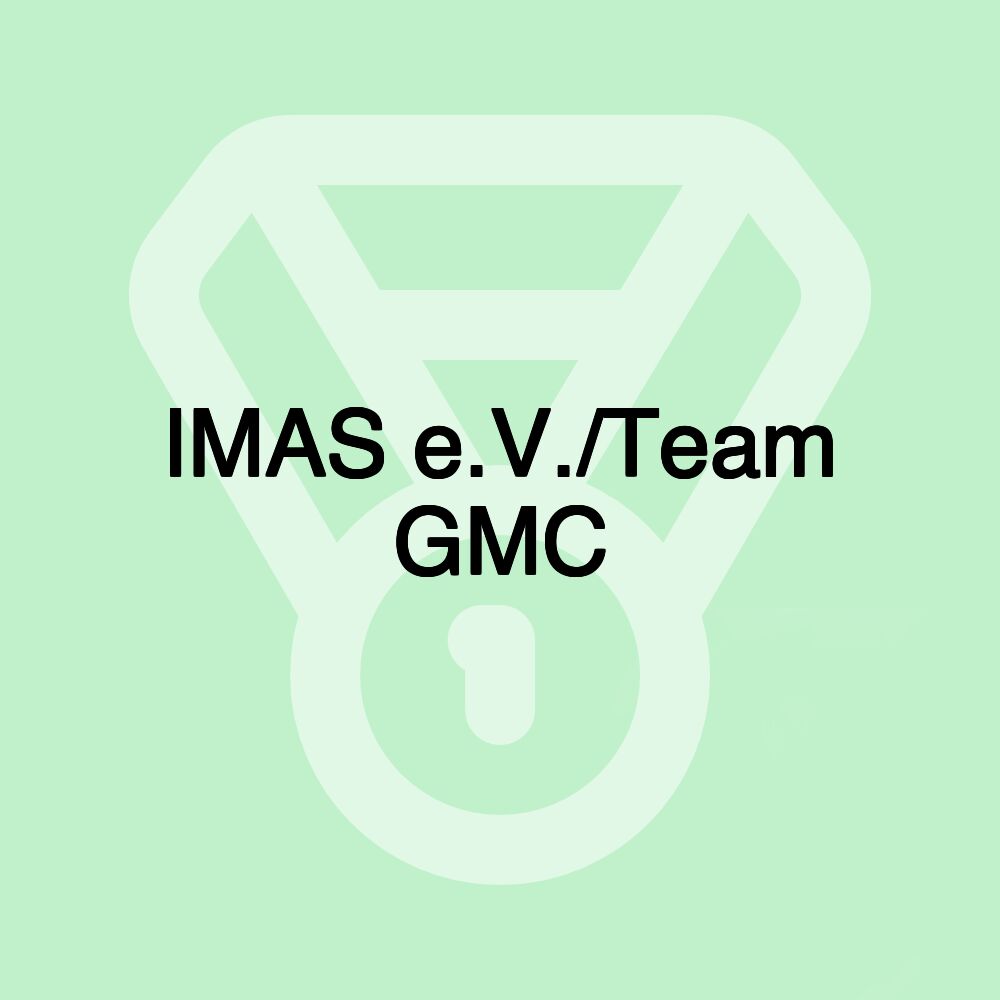 IMAS e.V./Team GMC IMAS e.V./Team GMC