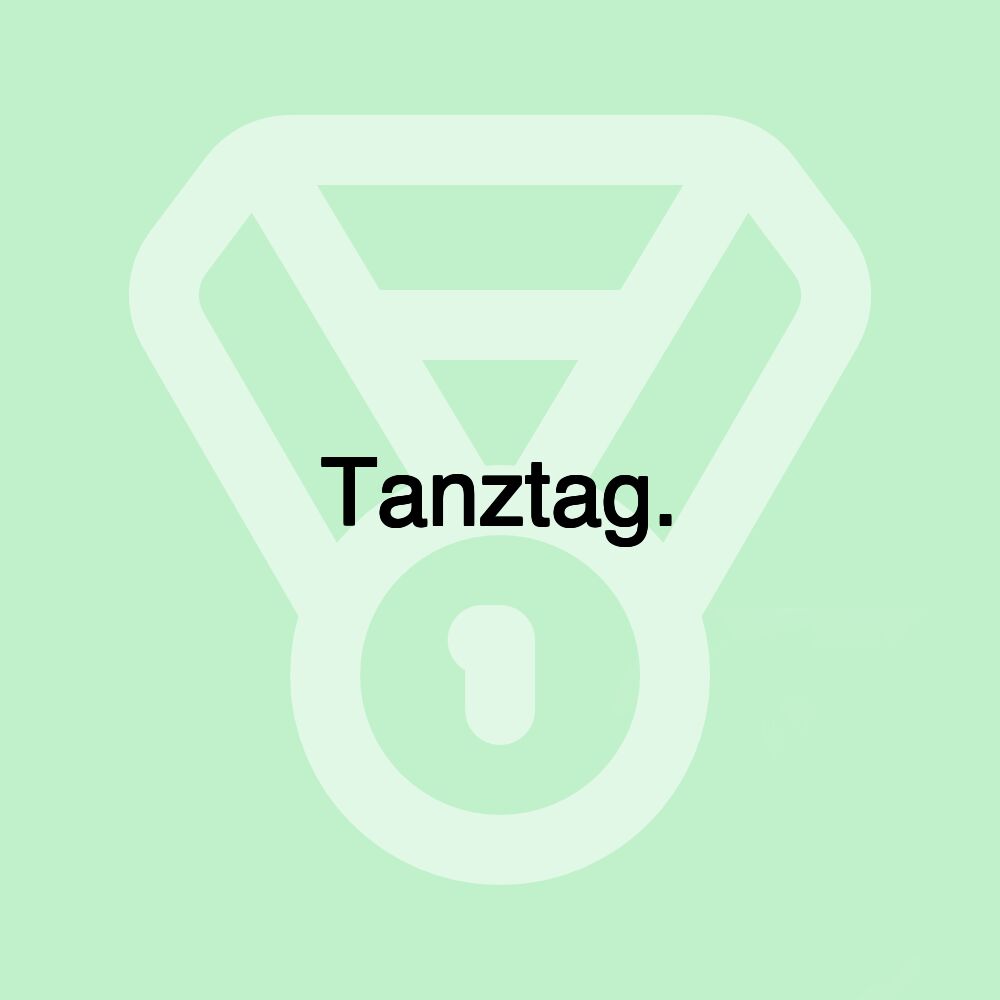 Tanztag.
