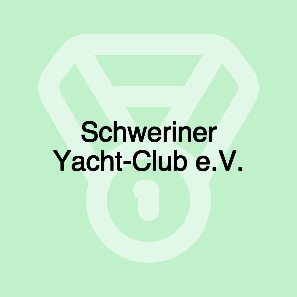 Schweriner Yacht-Club e.V. Schweriner Yacht-Club e.V.