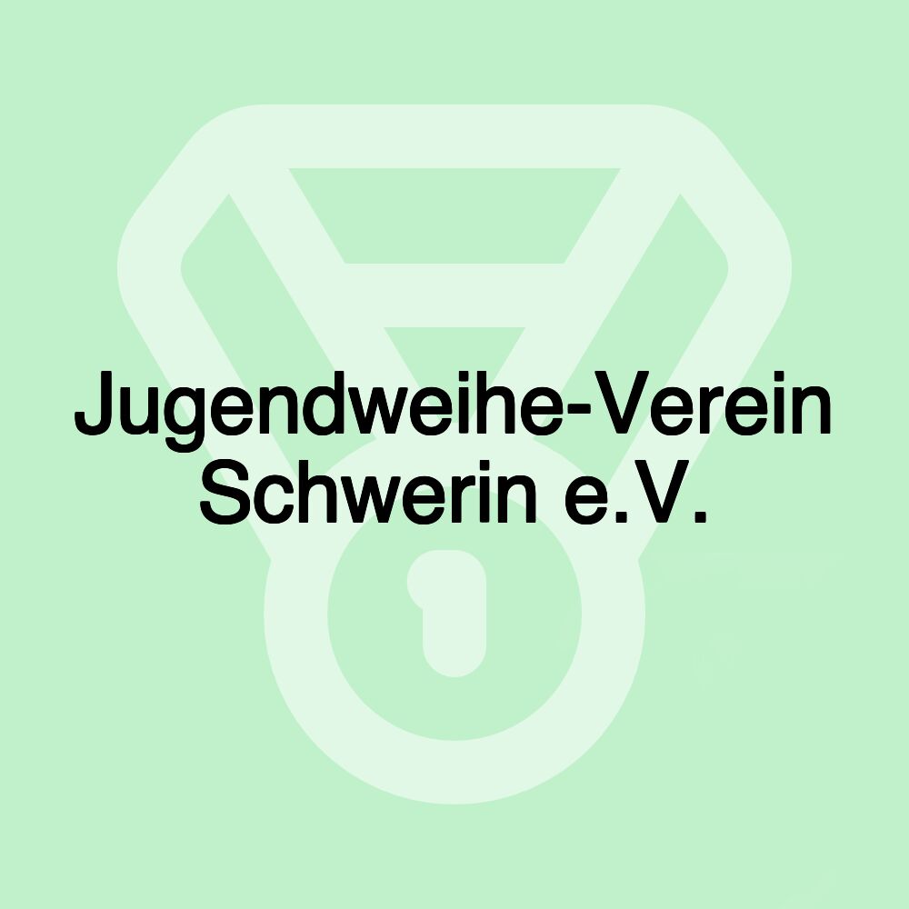 Jugendweihe-Verein Schwerin e.V.