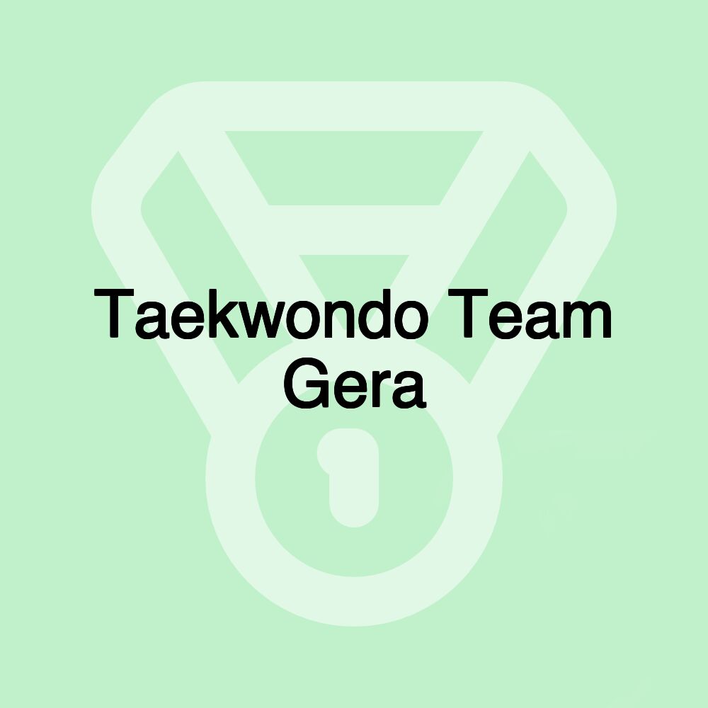 Taekwondo Team Gera