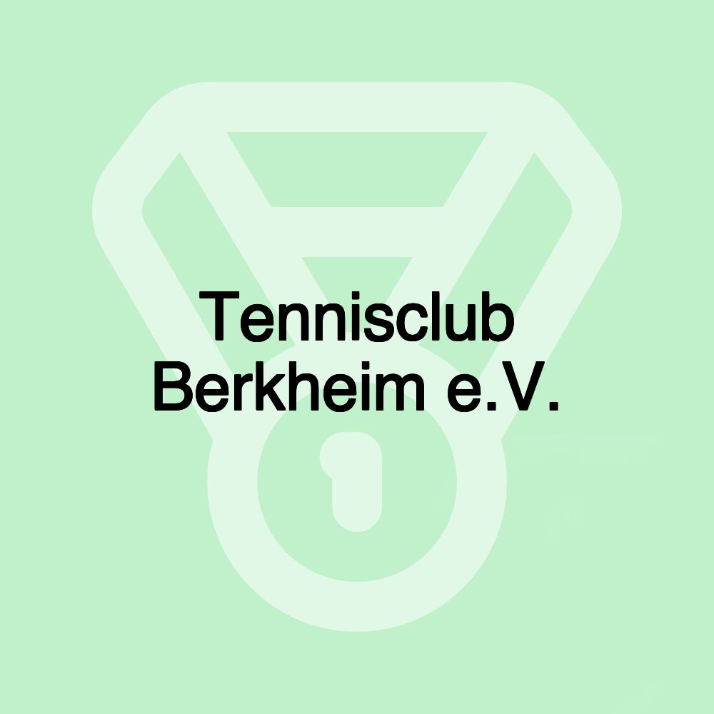 Tennisclub Berkheim e.V.
