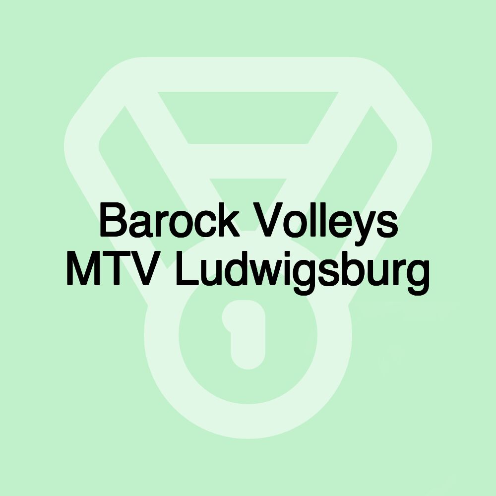 Barock Volleys MTV Ludwigsburg