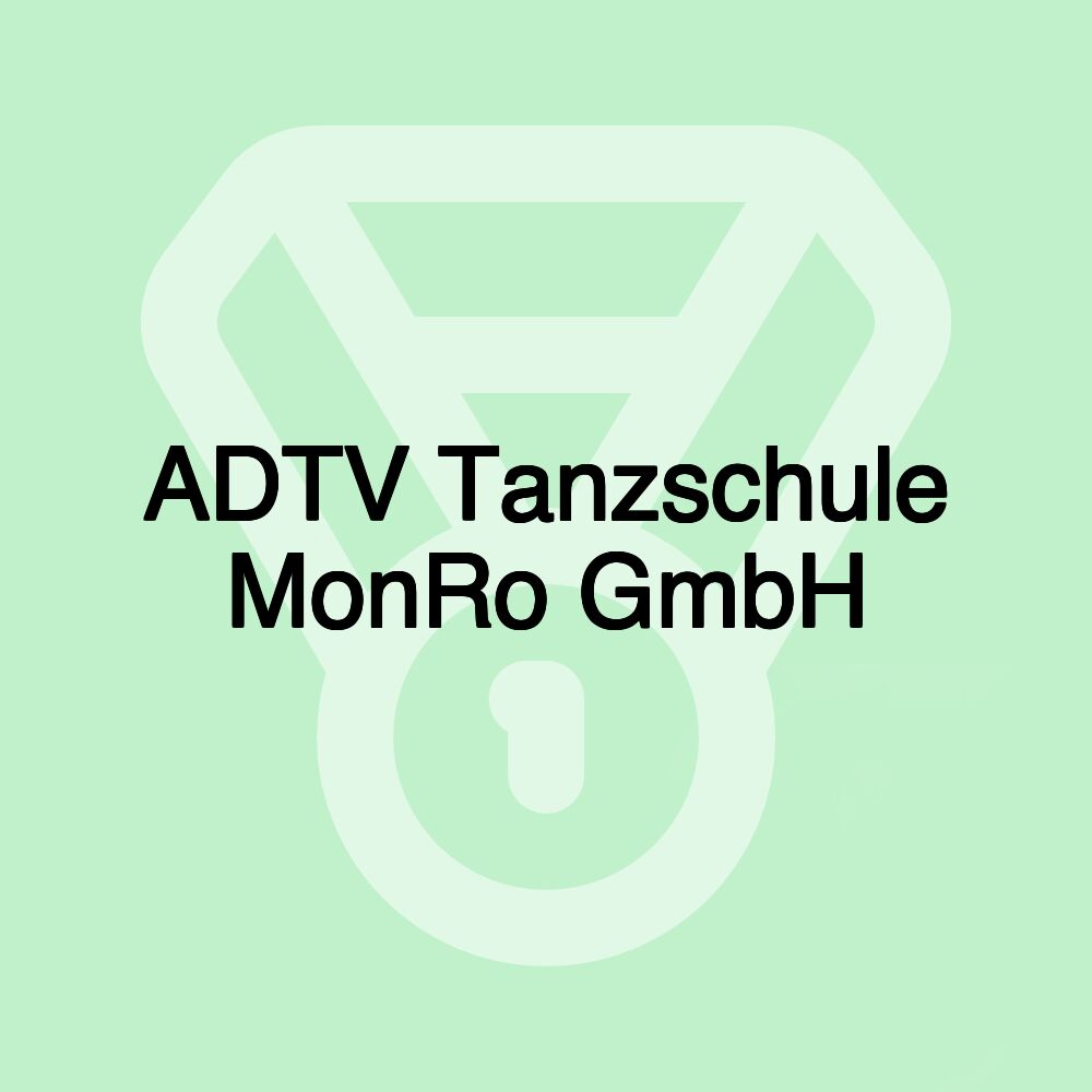 ADTV Tanzschule MonRo GmbH