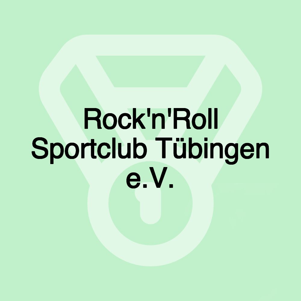 Rock'n'Roll Sportclub Tübingen e.V. Rock'n'Roll Sportclub Tübingen e.V.