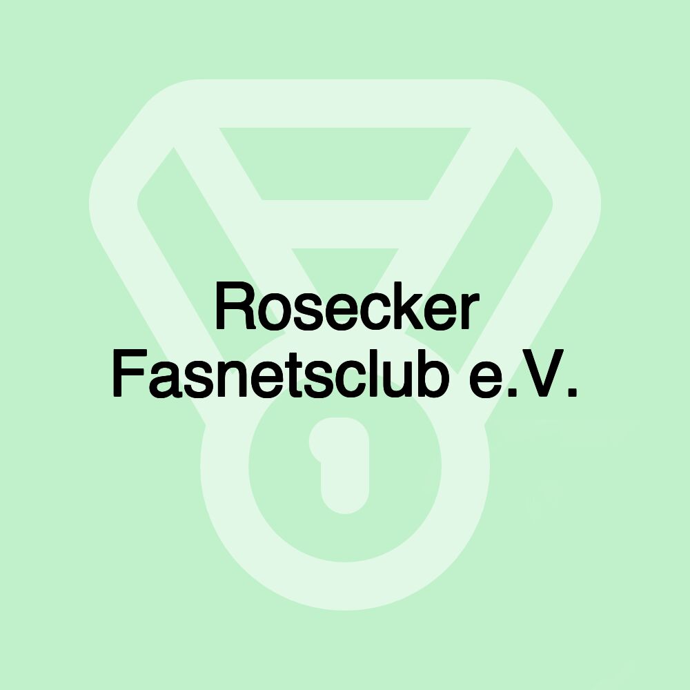 Rosecker Fasnetsclub e.V. Rosecker Fasnetsclub e.V.